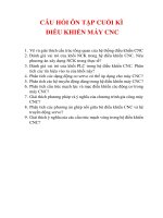CÂU HỎI ÔN TẬP CUỐI KÌ ĐIỀU KHIỂN MÁY CNC