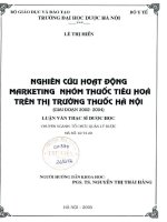 Nghiên cứu hoạt động marketing nhóm thuốc tiêu hóa trên thị trường thuốc hà nội (giai đoạn 2002 2004)
