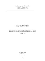BÀI GIẢNG MÔN  PHƯƠNG PHÁP NGHIÊN CỨU KHOA HỌC  KINH TẾ