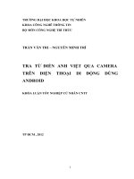 Khóa luận tốt nghiệp cử nhân CNTT tra từ điển anh việt qua camera trên điện thoại di động dùng android 2