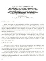 Dạy học  giải quyết vấn đề kết hợp với các phương tiện hiện đại trong việc đổi mới phương pháp dạy học theo hướng tích cực trên quan điểm của tâm lí học phát triển nhằm nâng cao chất lượng đào tạo ở bậc đại học.PDF