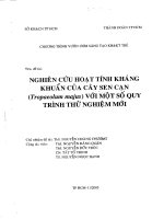 Nghiên cứu hoạt tính kháng khuẩn của cây sen cạn (Tropaeolum majus) với một số quy trình thử nghiệm mới
