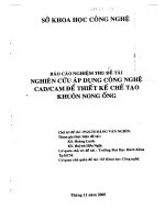 Nghiên cứu áp dụng công nghệ CAD-CAM để thiết kế chế tạo khuôn nong ống