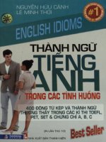 Thành ngữ tiếng Anh trong các tình huống  400 động từ kép và thành ngữ thường thấy trong các kỳ thi TOEFL, PET, SET và chứng chỉ A, B, C