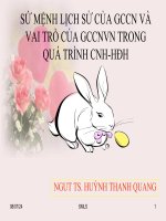 SỨ MỆNH LỊCH SỬ CỦA GCCN VÀ VAI TRÒ CỦA GIAI CẤP CÔNG NHÂN VIỆT NAM TRONG QUÁ TRÌNH CNH - HĐH