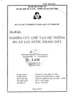 Nghiên cứu chế tạo hệ thống đo áp lực nước trong đất