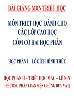 BÀI GIẢNG MÔN TRIẾT HỌC MÔN TRIẾT HỌC  DÀNH CHO CÁC LỚP CAO HỌC