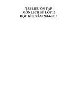 TÀI LIỆU ÔN TẬP MÔN LỊCH SỬ LỚP 12 HỌC KÌ I, NĂM 2014-2015