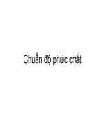 CHUẨN ĐỘ PHỨC CHẤT