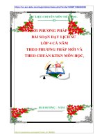 ĐỔI MỚI PHƯƠNG PHÁP DẠY HOC  BÀI SOẠN DẠY LỊCH SỬ  LỚP 4 CẢ NĂM  THEO PHƯƠNG PHÁP MỚI VÀ   THEO CHUẨN KTKN MÔN HỌC.