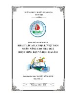 SÁNG KIẾN KINH NGHIỆM KHAI THÁC ATLAT ĐỊA LÍ VIỆT NAM NHẰM NÂNG CAO HIỆU QUẢ HOẠT ĐỘNG DẠY VÀ HỌC ĐỊA LÍ 12