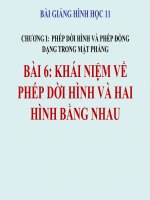 Bài giảng Hình học 11 chương 1 bài 6 Khái niệm về phép dời hình và hai hình bằng nhau