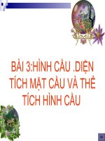 Bài giảng Hình học 9 chương 4 bài 3 Diện tích mặt cầu và thể tích hình cầu