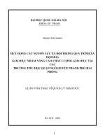 Huy động các nguồn lực xã hội trong quá trình xã hội hoá giáo dục nhằm nâng cao chất lượng giáo dục tại các trường tiểu học quận Ngô Quyền thành phố Hải Phòng