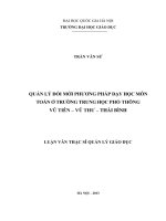 Quản lý đổi mới phương pháp dạy học môn toán ở trường trung học phổ thông Vũ Tiên, Vũ Thư, Thái Bìn