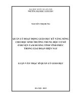 Quản lý hoạt động giáo dục kỹ năng sống cho học sinh trường Trung học cơ sở ở huyện Tam Dương tỉnh Vĩnh Phúc trong giai đoạn hiện nay