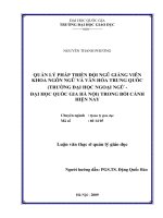 Quản lý phát triển đội ngũ giảng viên Khoa Ngôn ngữ và Văn hóa Trung Quốc (Trường Đại học Ngoại ngữ - Đại học Quốc gia Hà Nội) trong bối cảnh hiện nay