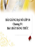 Bài giảng Đại số 10 chương 4 bài 1 Bất đẳng thức