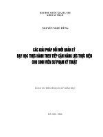 Các giải pháp đổi mới quản lý dạy học thực hành theo tiếp cận năng lực thực hiện cho sinh viên sư phạm kỹ thuật tt.PDF