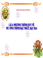 Bài giảng Đại số 10 chương 3 bài 2 Phương trình quy về phương trình bậc nhất, bậc hai