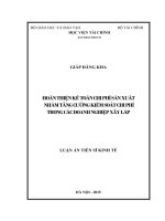 Hòan thiện kế toán chi phí sản xuất nhằm tăng cường kiểm soát chi phí trong các doanh nghiệp xây lắp