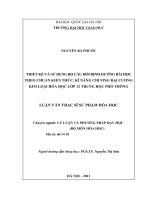 Thiết kế và sử dụng bộ câu hỏi định hướng bài học theo chuẩn kiến thức, kỹ năng chương đại cương kim loại hóa học lớp 12 Trung học phổ thông