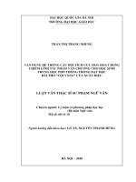 Vận dụng hệ thống câu hỏi tích cực hóa hoạt động chiếm lĩnh tác phẩm văn chương cho học sinh trung học phổ thông trong dạy học bài thơ Vội Vàng của Xuân Diệu