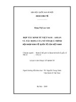 Hợp tác kinh tế Việt Nam - Asean và tác động của nó tới quá trình hội nhập kinh tế quốc tế của Việt Nam