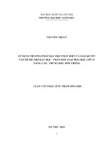 Sử dụng phương pháp dạy học phát hiện và giải quyết vấn đề hỗ trợ dạy học - phần kim loại hóa học lớp 12 nâng cao - trung học phổ thông