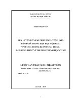 Rèn luyện kĩ năng phân tích, tổng hợp, đánh giá trong dạy học nội dung  phương trình, hệ phương trình, bất đẳng thức ở trường trung học cơ sở