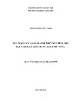 Rèn luyện kỹ năng giải hệ phương trình cho học sinh khá giỏi trung học phổ thông tt