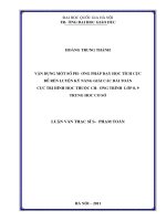 Vận dụng một số phương pháp dạy học tích cực để rèn luyện kỹ năng giải các bài toán cực trị hình học thuộc chương trình lớp 8,9 trung học cơ sở
