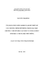 Ứng dụng phầm mềm Adobe Flash để thiết kế các chương trình mô phỏng trong dạy học chương Chuyển hóa vật chất và năng lượng Sinh học 11 Trung học phổ thông