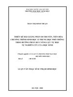 Thiết kế bài giảng phần di truyền, tiến hóa chương trình Sinh học 12 trung học phổ thông theo hướng phát huy năng lực tự học tự nghiên cứu của học sinh