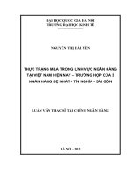 Thực trạng M&A trong lĩnh vực ngân hàng tại Việt Nam hiện nay - trường hợp của 3 Ngân hàng Đệ Nhất - Tín Nghĩa - Sài Gòntt