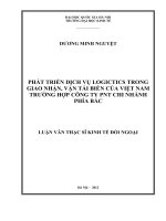 Phát triển dịch vụ logictics trong giao nhận, vận tải biển của Việt Nam trường hợp công ty PNT chi nhánh phía Bắc