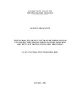 Tuyển chọn xây dựng và sử dụng hệ thống bài tập và giáo dục môi trường dạy học phần hóa học hữu cơ ở trường Trung học phổ thông