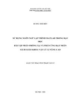 Sử dụng ngôn ngữ lập trình Matlab trong dạy học bài tập phần phóng xạ và phản ứng hạt nhân sách giáo khoa vật lý 12 nâng cao