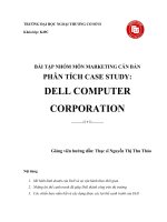 BÀI TẬP NHÓM MÔN MARKETING CĂN BẢN PHÂN TÍCH CASE STUDY DELL COMPUTER CORPORATION