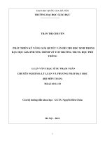 Phát triển kỹ năng giải quyết các vấn đề cho học sinh trong dạy học giải phương trình vô tỉ ở trường Trung học phổ thông