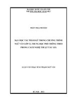 Dạy học tác phẩm ký trong chương trình Ngữ văn lớp 12, trung học phổ thông theo phong cách nghệ thuật tác giả tt