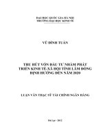 Thu hút vốn đầu tư nhằm phát triển kinh tế - xã hội tỉnh Lâm Đồng định hướng đến năm 2020