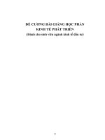 ĐỀ CƯƠNG BÀI GIẢNG HỌC PHẦN  KINH TẾ PHÁT TRIỂN  (Dành cho sinh viên ngành kinh tế đầu tư)