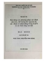 Xây dựng các phương pháp xác định cấu trúc, thế tương tác nguyên tử, các tham số nhiệt động trong XAFS và các hiệu ứng cao tần