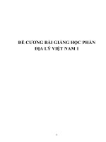 ĐỀ CƯƠNG BÀI GIẢNG HỌC PHẦN  ĐỊA LÝ VIỆT NAM 1
