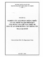 Nghiên cứu giải pháp chống nhiễu và xác định toạ độ điểm đứt ứng dụng vào chế tạo thiết bị bảo vệ an ninh đường cáp thông tin