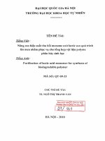 Nâng cao hiệu suất thu hồi monome axit lactic sau quá trình lên men nhằm phục vụ cho tổng hợp vật liệu polyme phân hủy sinh học.PDF