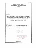 Nghiên cứu, khảo sát và lựa chọn công nghệ thích hợp để chuyển hóa chất thải rắn hữu cơ thành phân bón hữu cơ vi sinh phục vụ sự phát triển nông nghiệp sạch