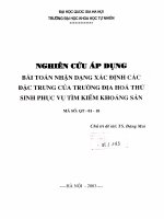 Nghiên cứu áp dụng bài toán nhận dạng xác định các đặc trưng của trường địa hoá thứ sinh- phục vụ tìm kiếm khoáng sản