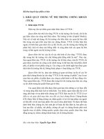 Thị trường chứng khoán (TTCK) là nơi diễn ra các giao dịch mua bán, trao đổi các loại chứng khoán - Luận văn, đồ án, đề tài tốt nghiệp